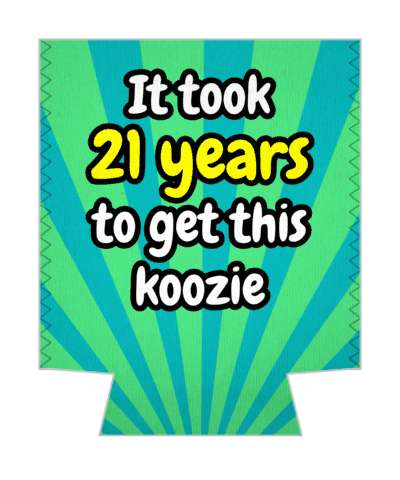 21st birthday it took 21 years to get this button rays stickers, magnet