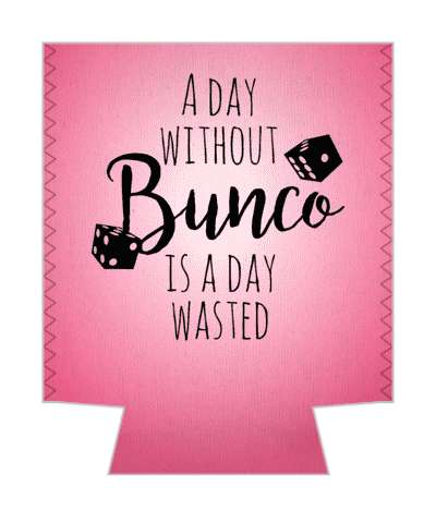 a day without bunco is a day wasted pink stickers, magnet