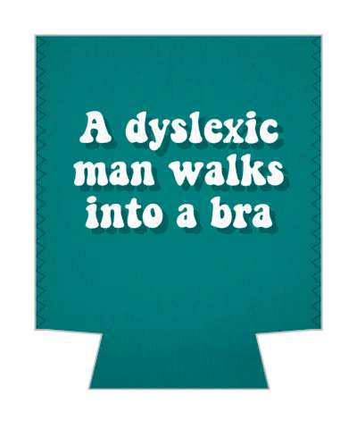 a dyslexic man walks into a bra pun stickers, magnet