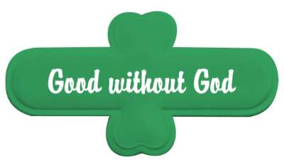 atheist good without god stickers, magnet