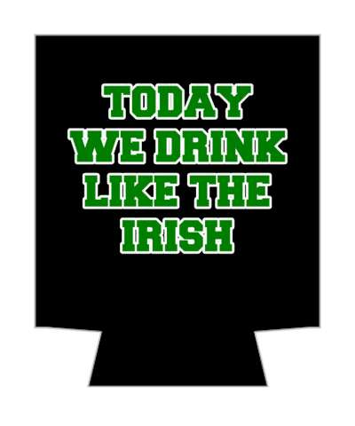black deep green white today we drink like the irish stickers, magnet