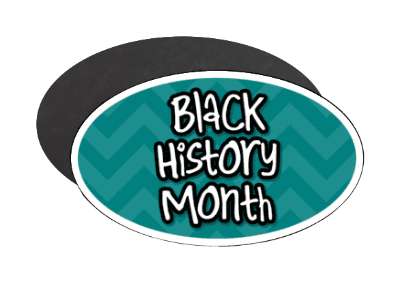 black history month teal chevron casual written stickers, magnet