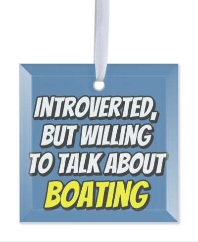 blue yellow white introverted but willing to talk about boating stickers, magnet