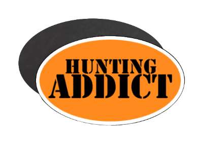 bold orange stencil black hunting addict stickers, magnet