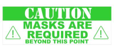 caution masks are required beyond this point green floor sticker