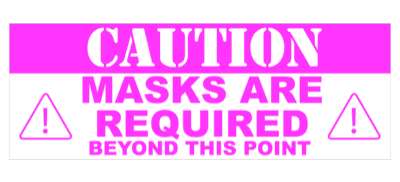 caution masks are required beyond this point magenta floor sticker