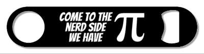 come to the nerd side we have pi symbol pie pun black stickers, magnet