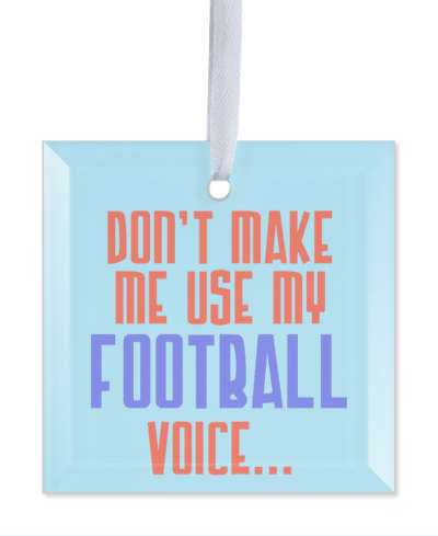 dont make me use my football voice funny saying stickers, magnet