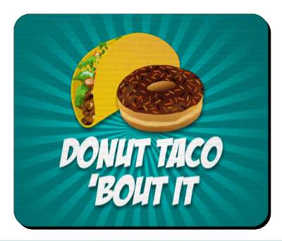 donut taco about it funny double wordplay pun stickers, magnet
