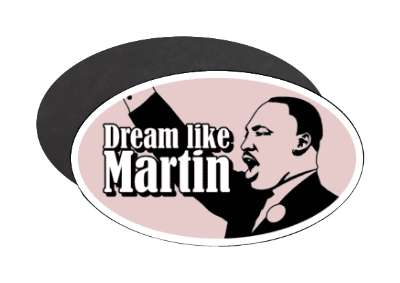 dream like martin mlk speech silhouette pale pink black white stickers, magnet