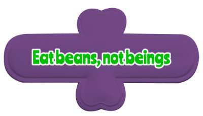 eat beans not beings friendly stickers, magnet