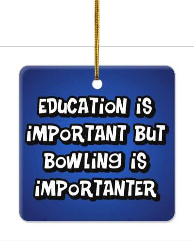 education is important but bowling is importanter wordplay funny deep blue stickers, magnet