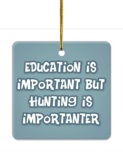 education is important but hunting is importanter wordplay funny gradient stickers, magnet