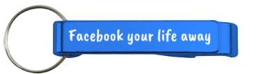 facebook your life away social media stickers, magnet