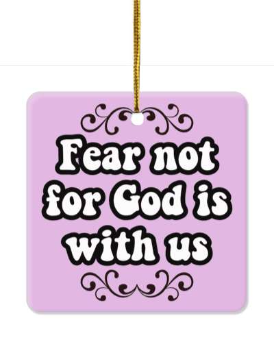 fear not for god is with us beautiful light purple stickers, magnet
