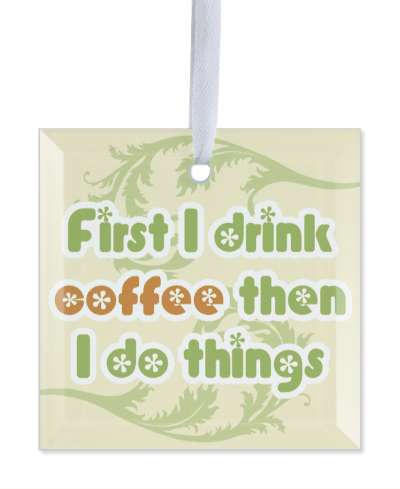 floral fancy first i drink coffee then i do things stickers, magnet