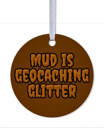 funny brown mud is geocaching glitter stickers, magnet