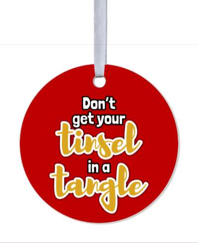 funny dont get your tinsel in a tangle christmas saying stickers, magnet