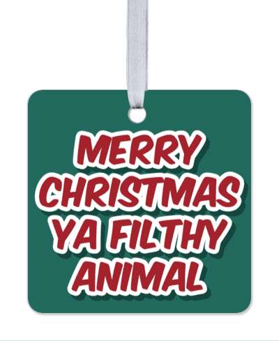 funny quote merry christmas ya filthy animal stickers, magnet