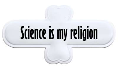funny science is my religion atheist stickers, magnet