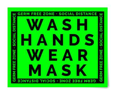 germ free zone social distance wash hands wear mask bright green floor stic
