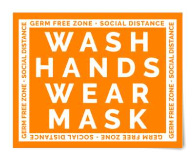 germ free zone social distance wash hands wear mask bright orange floor sti