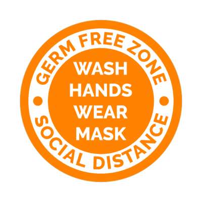 germ free zone wash hands wear mask social distance floor sticker