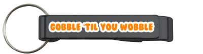 gobble til you wobble funny full dinner stickers, magnet