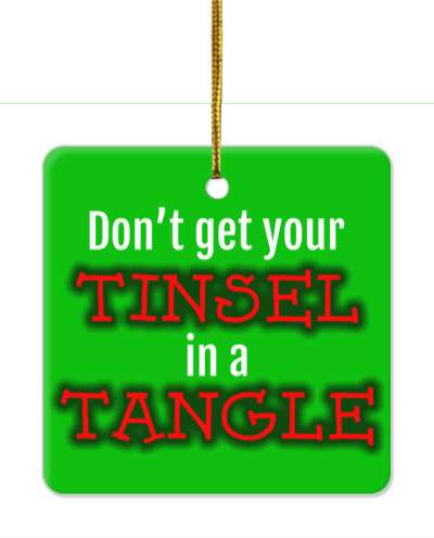 green dont get your tinsel in a tangle christmas stickers, magnet