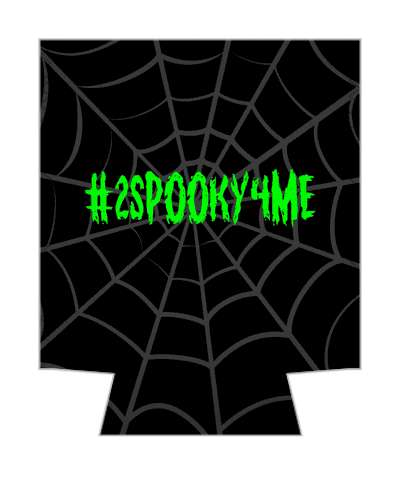 green hashtag too spooky for me spiders web stickers, magnet