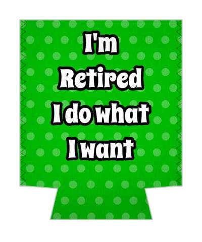 green polka dots im retired i do what i want funny retirement retire funny stickers, magnet