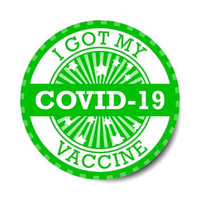 green star burst i got my covid 19 vaccine stickers, magnet