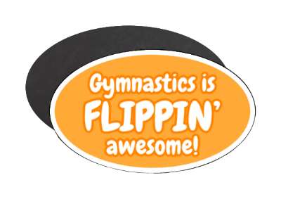 gymnastics is flippin awesome orange wordplay stickers, magnet