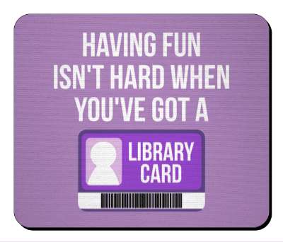 having fun isnt hard when youve got a library card purple cute stickers, magnet