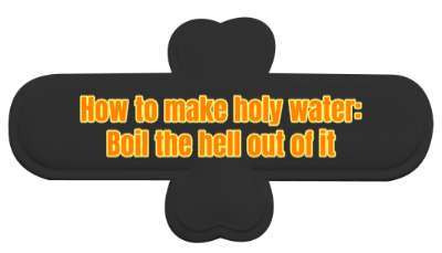 how to make holy water boil the hell out of it funny stickers, magnet