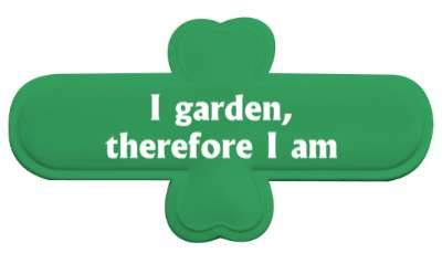 i garden therefore i am statement stickers, magnet