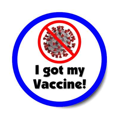 i got my vaccine blue red slash covid stickers, magnet