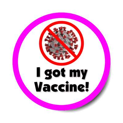 i got my vaccine magenta red slash covid doctor stickers, magnet