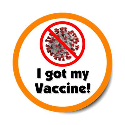 i got my vaccine red slash covid orange stickers, magnet
