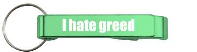 i hate greed selfish stickers, magnet