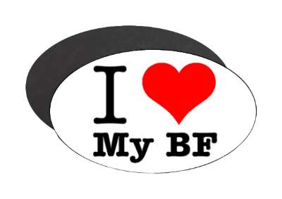 i love my bf boyfriend heart stickers, magnet