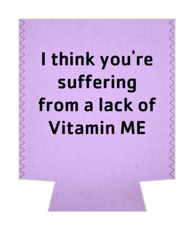 i think youre suffering from a lack of vitamin me pickup line stickers, magnet