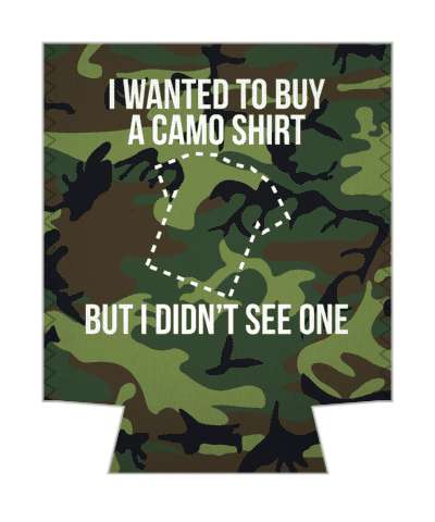 i wanted to buy a camo shirt but i didnt see one camouflage pun stickers, magnet