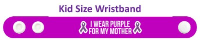 i wear purple for my mother alzheimers disease awareness ribbons wristband