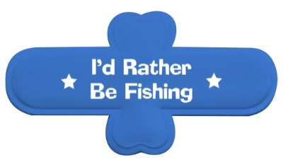 id rather be fishing dedication stickers, magnet