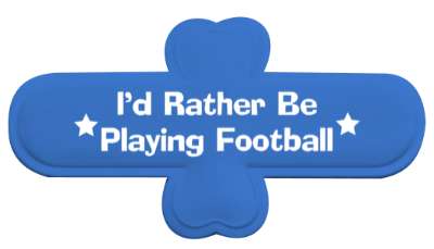 id rather be playing football fanatic stickers, magnet