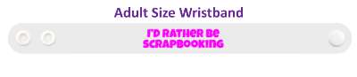 id rather be scrapbooking fun time stickers, magnet