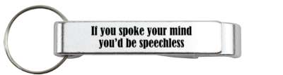 if you spoke your mind youd be speechless empty brain stickers, magnet