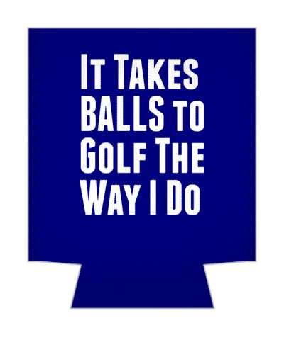 it takes balls to golf the way i do deep blue white stickers, magnet