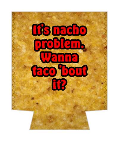 its nacho problem wanna taco about it pun stickers, magnet